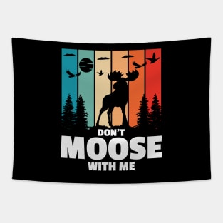 Don't Moose With Me Tapestry