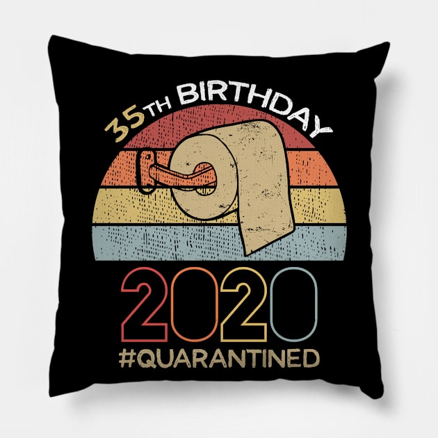 35th Birthday 2020 Quarantined Social Distancing Funny Quarantine Pillow by DragonTees