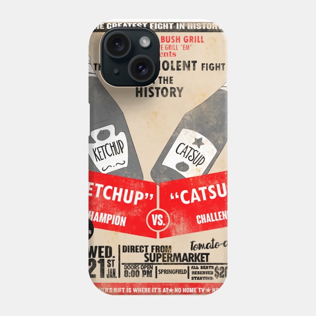 Ketchup vs Catsup Phone Case by PsychoDelicia