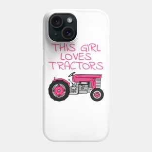 Vintage Tractor, This Girl Loves Tractors, Female Farmer Phone Case