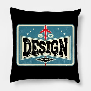 Go Design More Retro Vintage Pillow