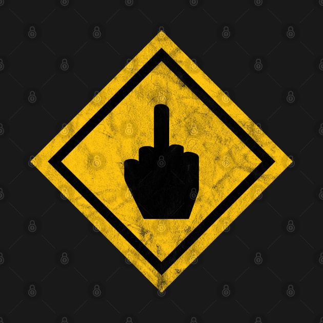 Fuck You Road Sign by portraiteam