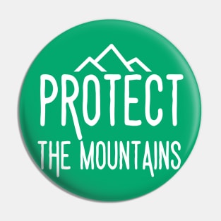 Protect the mountains Basic Pin