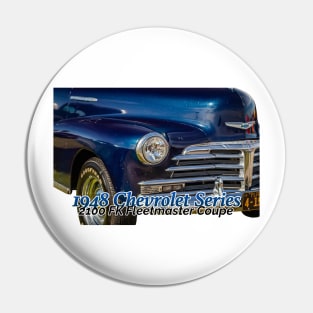 1948 Chevrolet Series 2100 FK Fleetmaster Coupe Pin