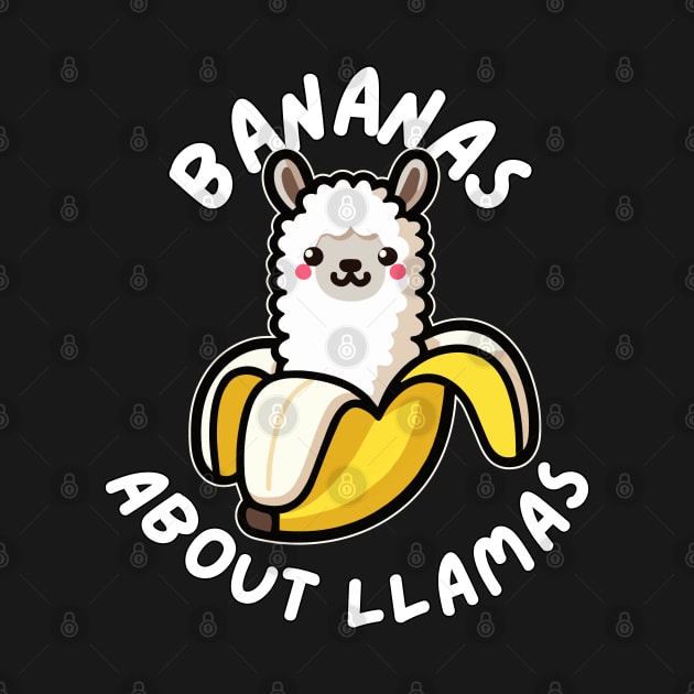 Bananas About Llamas: Funny Graphic with a Llama Pun Saying by GiftTrend