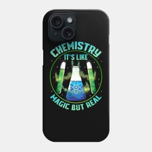 Funny Chemistry It's Like Magic But Real Phone Case