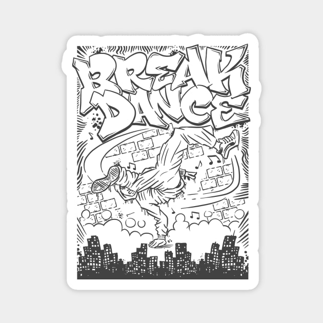 Break Dance City Magnet by inktheplace2b