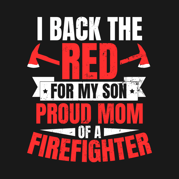 Proud Firefighter Mom Shirt | Back The Red by Gawkclothing