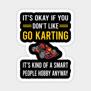 Smart People Hobby Go Karting Go Kart Karts Magnet