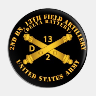 2nd Bn, 13th Field Artillery Regiment  - Delta Battery w Arty Branch Pin