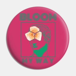 Bloom My Way in Colour Mint Pin