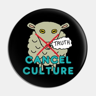 Cancel Culture Pin