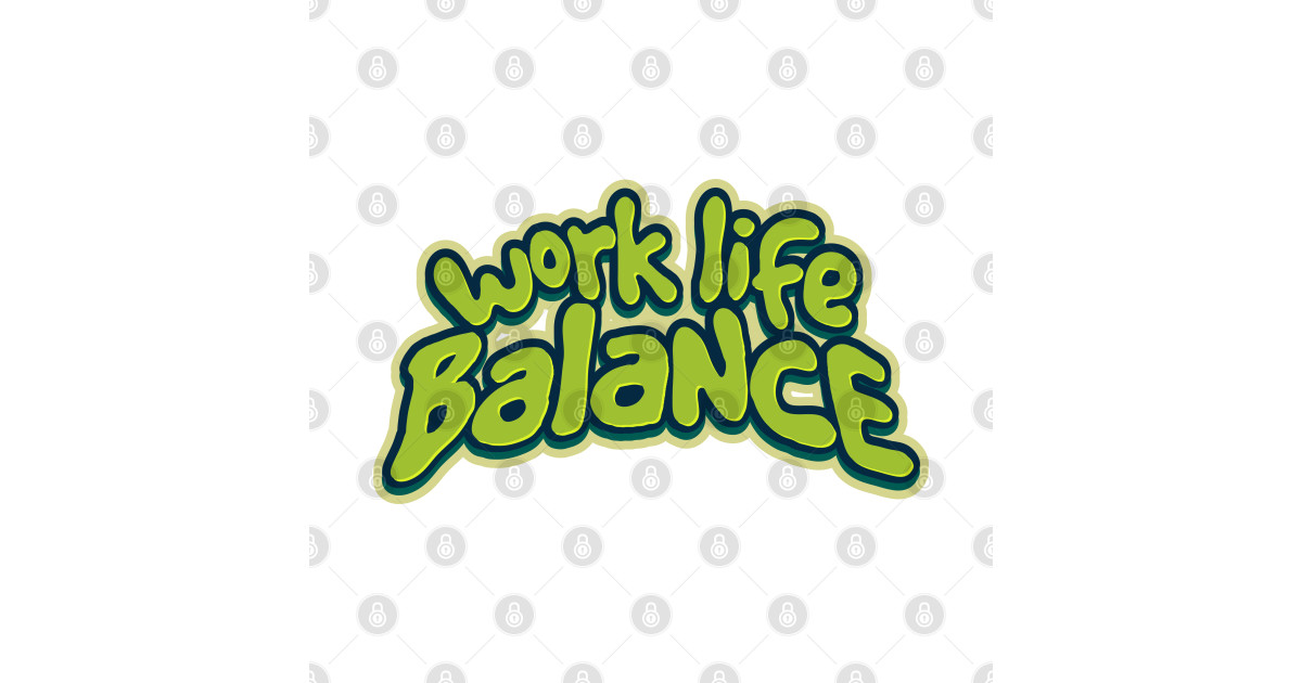 work life balance word lettering art - Holiday - T-Shirt | TeePublic