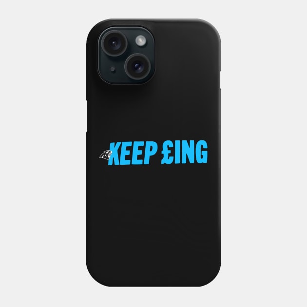 Keep Pounding Panthers UK Phone Case by oswaldomullins