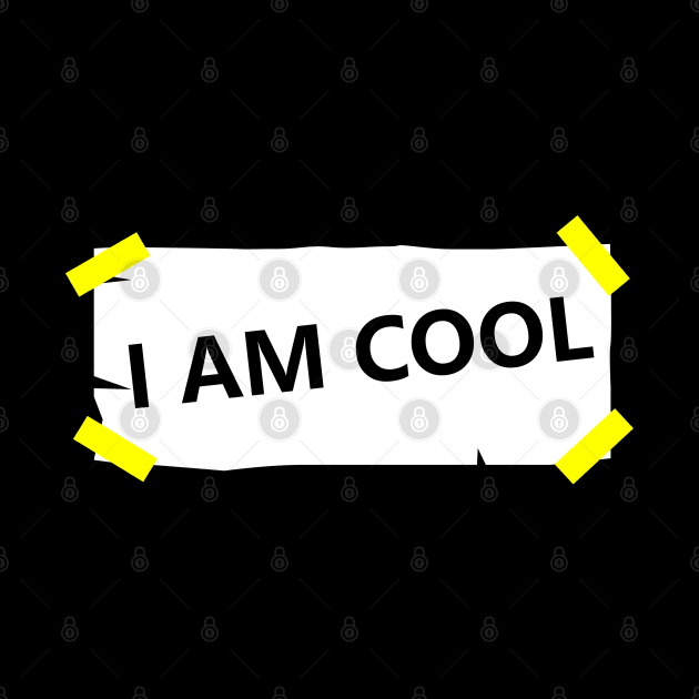 I Am Cool by Ken Asahvey