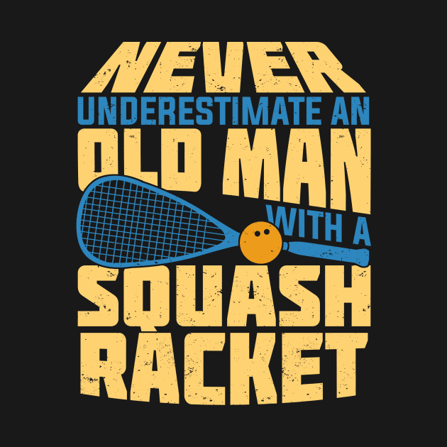 Old Man Squash Player Gift by Dolde08