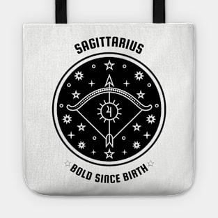 Sagittarius ♐🏹 Bold Since Birth Zodiac Sign Astrology Sign Horoscope Tote