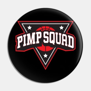 PIMP SQUAD - TRI Pin