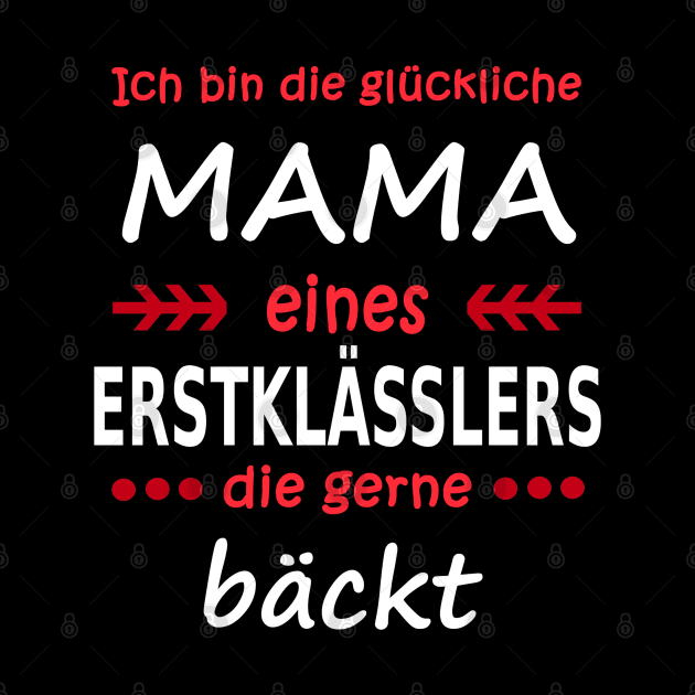 Mama Einschulung Erstklässler Schulanfang Geschenk by FindYourFavouriteDesign