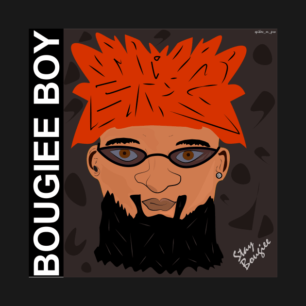 BOUGIEE BOY by Spikynbougiee