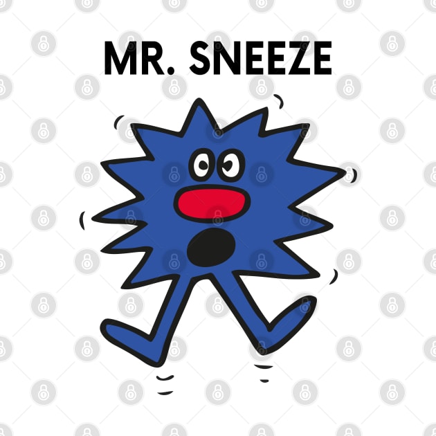 MR. SNEEZE by reedae