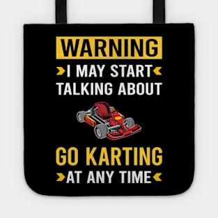 Warning Go Karting Go Kart Karts Tote