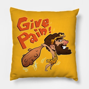Give pain Pillow