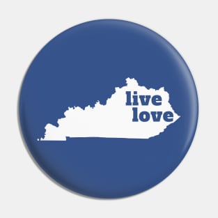 Kentucky - Live Love Kentucky Pin