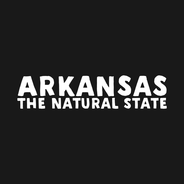 Arkansas - The Natural State by Novel_Designs