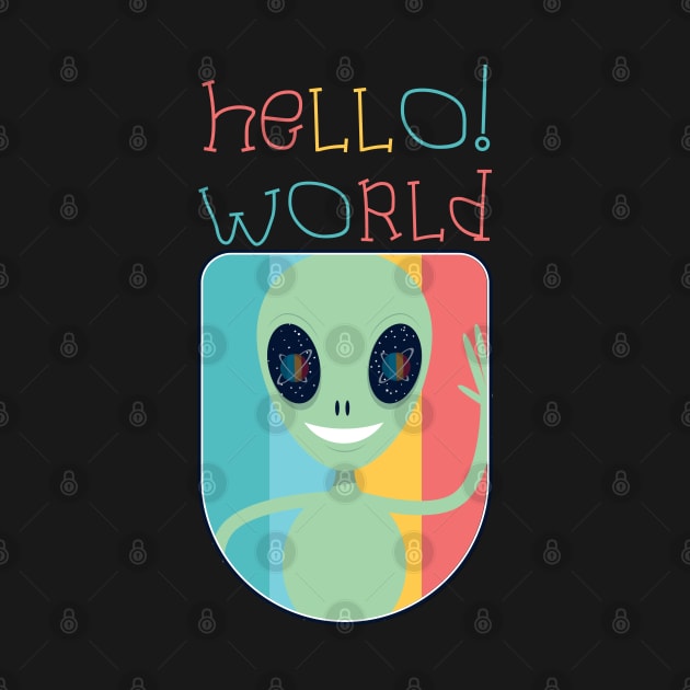 Funny Alien UFO :Hello! World by JHFANART