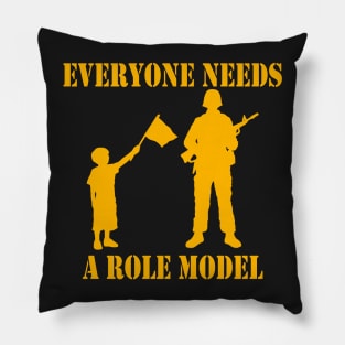 Everyone Needs A Role Model (gold) Pillow