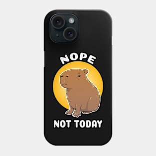 Nope not today Capybara Cartoon Phone Case