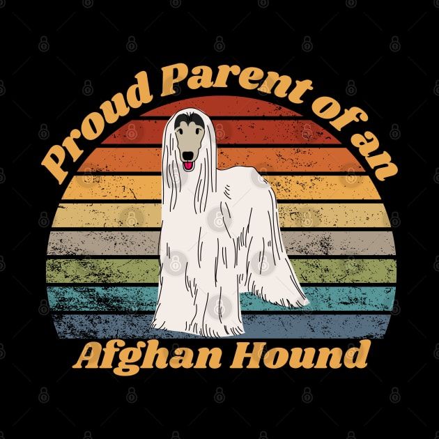 Proud Parent of an Afghan Hound by RAMDesignsbyRoger