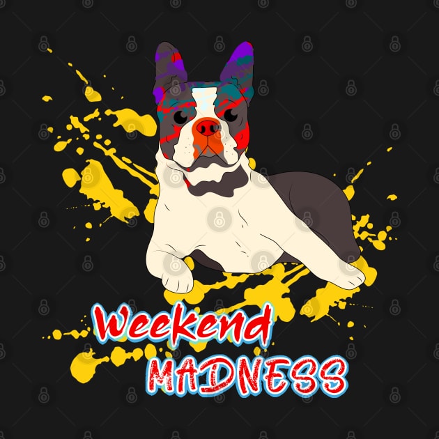 Bulldog - weekend madness by 1Nine7Nine