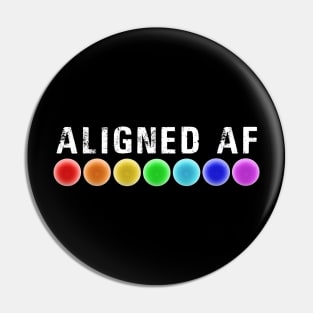 Aligned AF Chakras Funny Yoga Quote Meditation Reiki Colors Pin