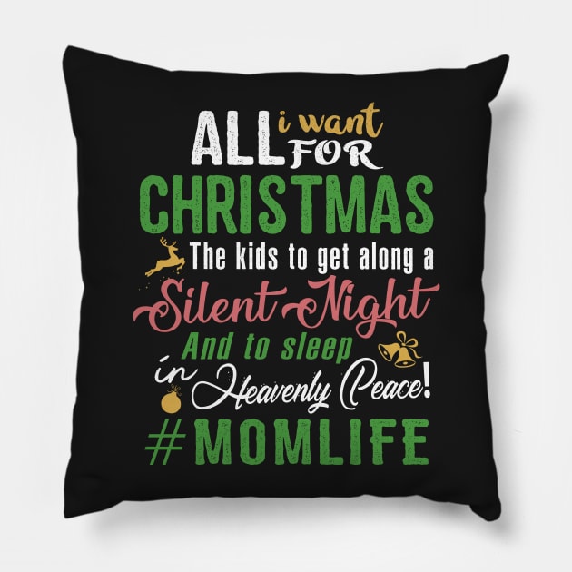 Momlife T shirt-Best gift for mom, mother, nana, aunt Pillow by Anneart