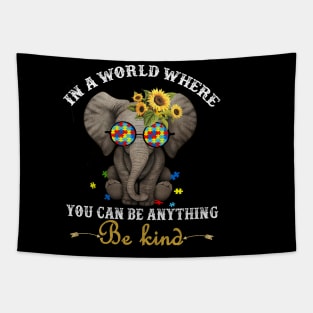 In A World Where You Can Be Anything Be Kind Elephant Flowers Tapestry