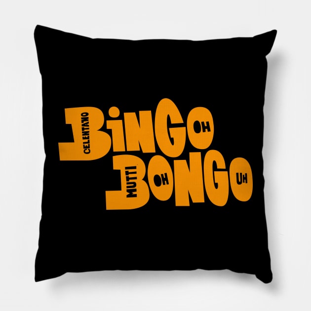 Adriano Celentano - Bingo Bongo - Ornella Mutti Pillow by Boogosh