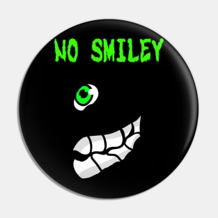 No smiley fave Pin