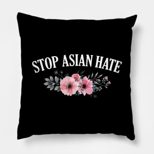 Stop Asian Hate Floral Pillow