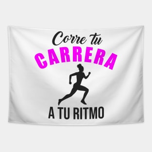 Corre tu carrera a tu ritmo Tapestry