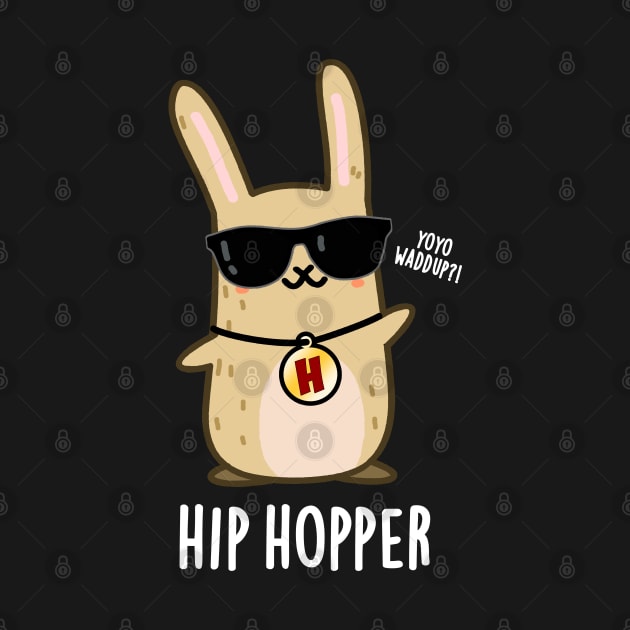 Hip Hopper Cute Bunny Rabbit Pun by punnybone