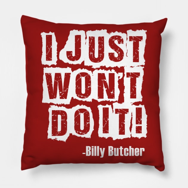 Just Wont Do it Pillow by UnOfficialThreads