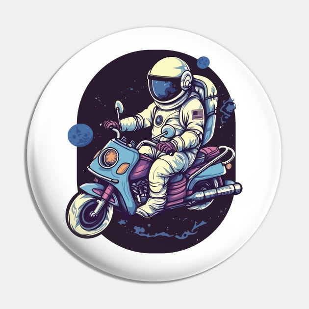 Astronaut Riding A Motorbike In Space Pin by ORENOB