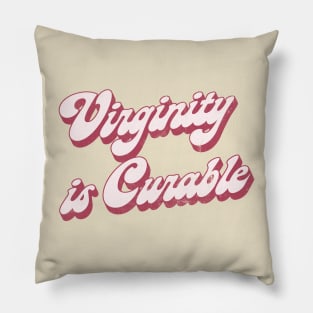 Virginity Is Curable Pillow