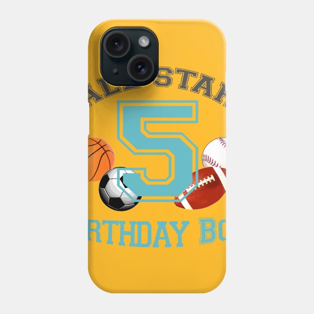 5 years old sports birthday Phone Case by LND4design