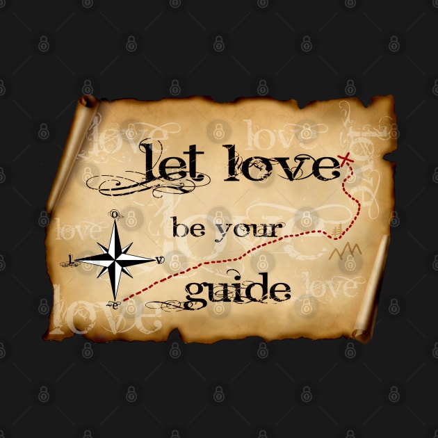 LET LOVE BE YOUR GUIDE by Tripnotic