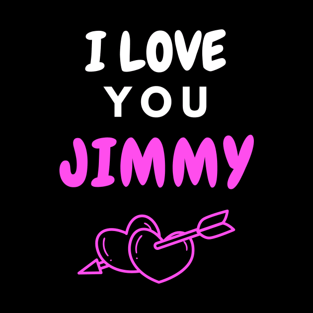 I Love You Jimmy by EyesArt