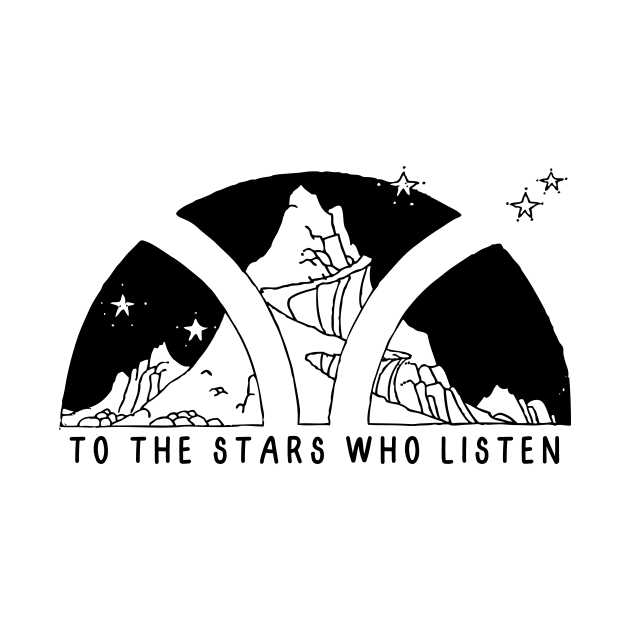 To the stars who listen - black and white by medimidoodles