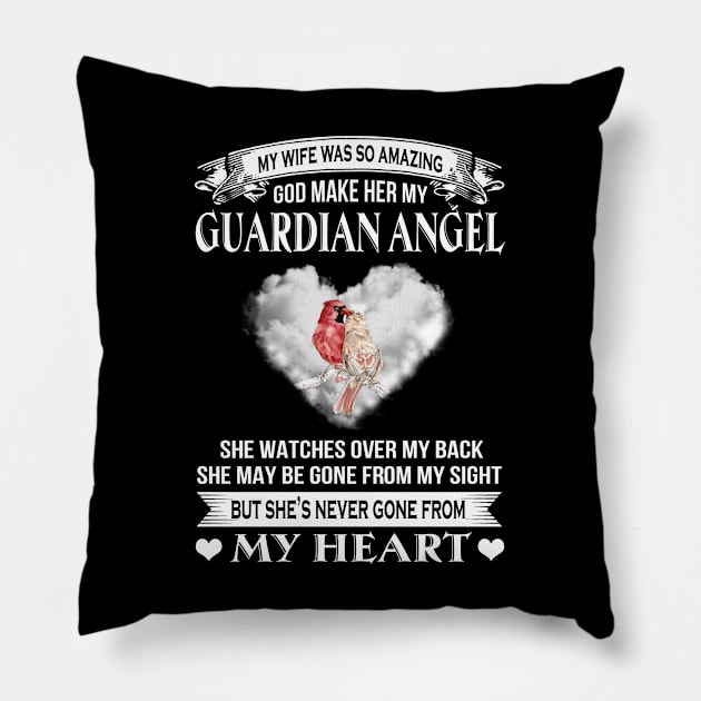 My Wife Was So Amazing God Make Her My Guardian Angel Pillow by DMMGear